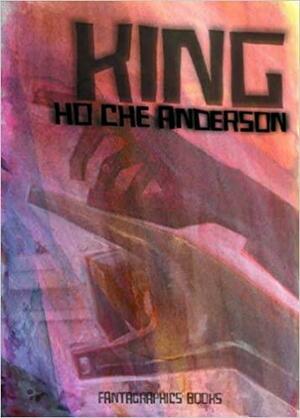King Volume 3 by Ho Che Anderson