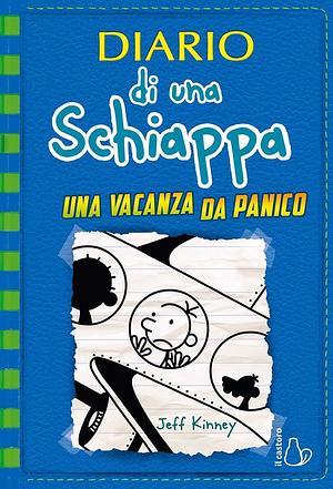 Una vacanza da panico by Jeff Kinney