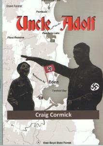 Uncle Adolf by Craig Cormick