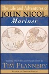 The Life and Adventures of John Nicol, Mariner by John Nicol, Tim Flannery