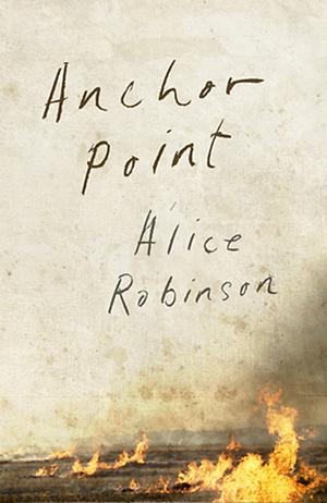 Anchor Point by Alice Robinson