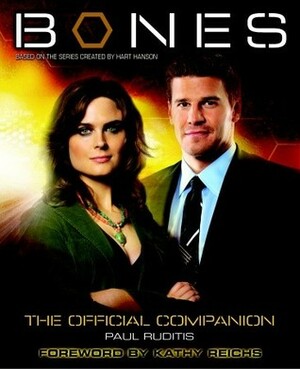 Bones: The Official Companion by Paul Ruditis