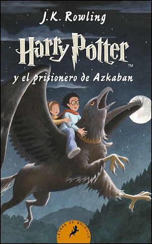 Harry Potter y el prisionero de Azkaban by J.K. Rowling