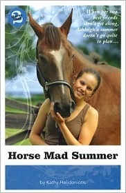 Horse Mad Summer by Kathy Helidoniotis