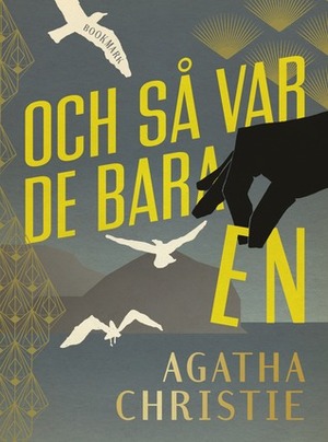 Och så var de bara en by Agatha Christie, Helen Ljungmark