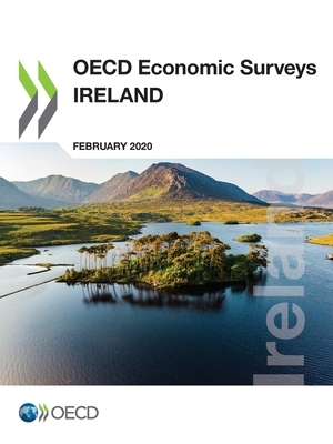 OECD Economic Surveys: Ireland 2020 by Oecd