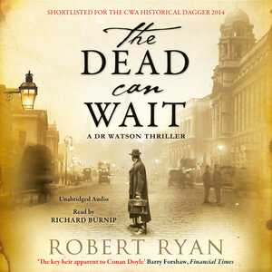 The Dead Can Wait by Robert Ryan