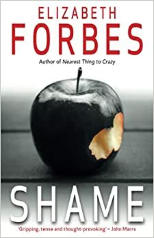 Shame by Elizabeth Forbes