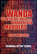 Wanda: the untold story of the Wanda Beach murders by Alan J. Whiticker