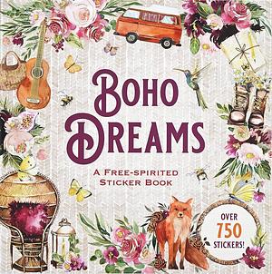 Boho Dreams Sticker Book: A Free-Spirited Sticker Book by Peter Pauper Press