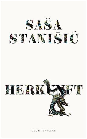 Herkunft by Saša Stanišić