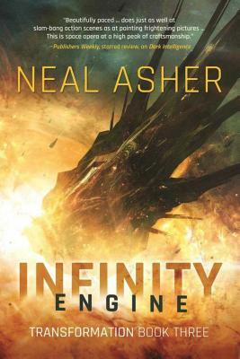 Infinity Engine by Neal Asher