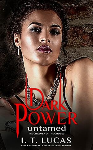 Dark Power Untamed by I.T. Lucas