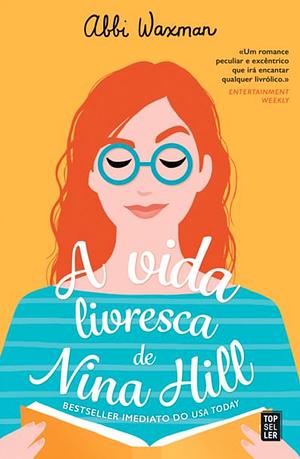 A Vida Livresca de Nina Hill by Abbi Waxman