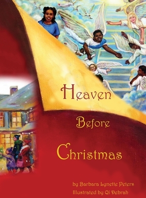 Heaven Before Christmas by Barbara Peters