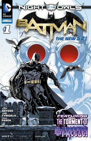 Batman (2011-2016) Annual #1 by Jason Fabok, Scott Snyder, James Tynion IV