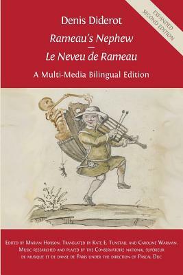 Denis Diderot 'Rameau's Nephew' - 'Le Neveu de Rameau': A Multi-Media Bilingual Edition by 