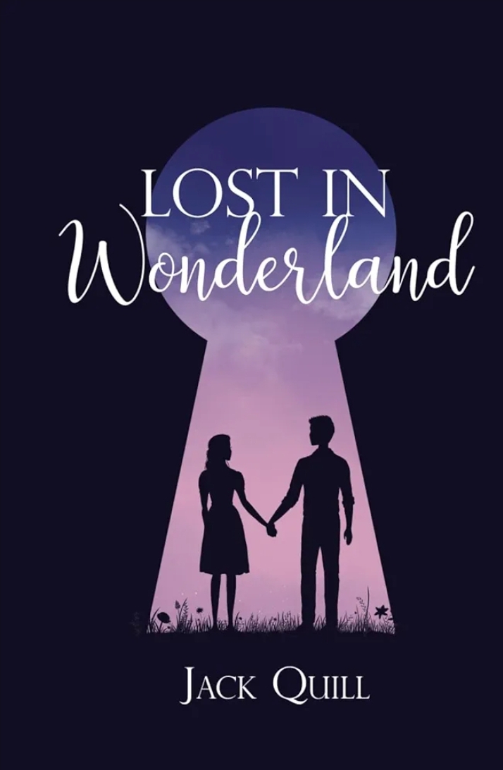 Lost in Wonderland by Jack Quill | The StoryGraph