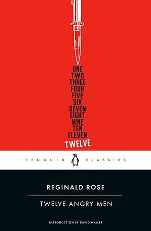 Reginald Rose's Twelve Angry Men: A Play in Three Acts by Reginald Rose, Reginald Rose, Sherman L. Sergel