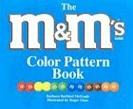 The M&M's Brand Color Pattern Book by Barbara Barbieri McGrath