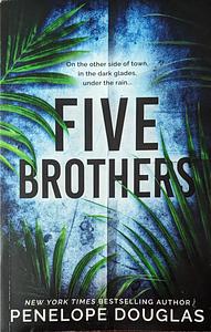 Five Brothers by Penelope Douglas