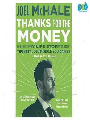 Thanks for the Money by Joel McHale