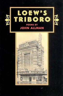 Loew's Triboro by John Allman