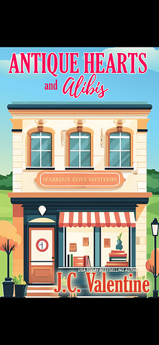 Antique Hearts and Alibis  by J.C. Valentine