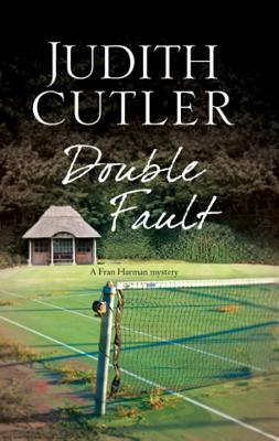 Double Fault: A Fran Harman Mystery by Cutler