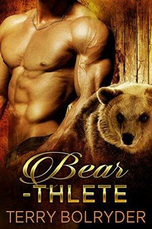 Bear-thlete by Terry Bolryder