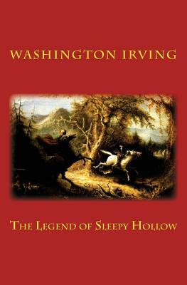 The Legend of Sleepy Hollow by Washington Irving