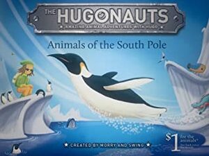 The Hugonauts - Animals of the South Pole by Mark Morris