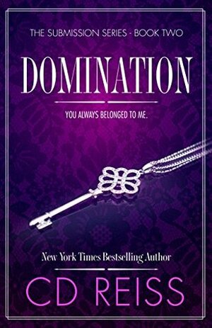 Domination by C.D. Reiss