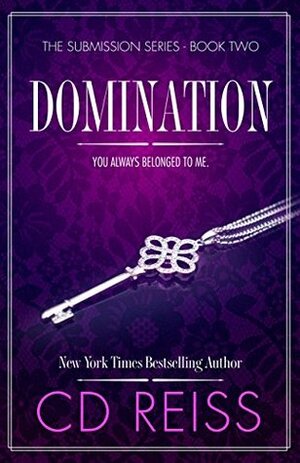 Domination by C.D. Reiss