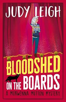 Bloodshed on the Boards by Judy Leigh