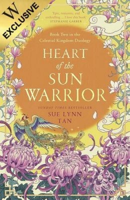 Heart of the Sun Warrior  by Sue Lynn Tan