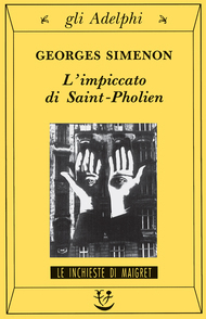 L'impiccato di Saint-Pholien by Georges Simenon, Gabriella Luzzani