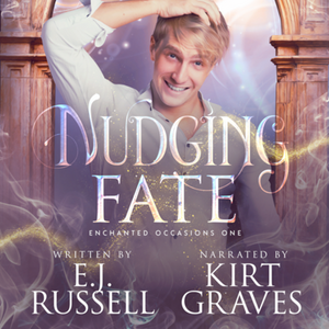 Nudging Fate by E.J. Russell