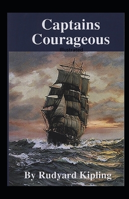 Captains Courageous Illustrated by Rudyard Kipling