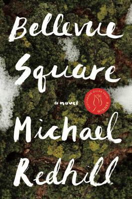 Bellevue Square by Michael Redhill