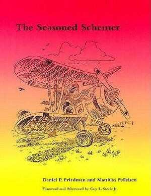 The Seasoned Schemer, Second Edition by Matthias Felleisen, Daniel P. Friedman