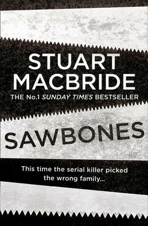 Sawbones by Stuart MacBride