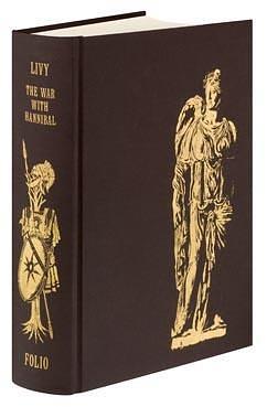 The War With Hannibal by John Yardley, Livy