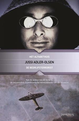 Het Alfabethuis: De bedrijfsterrorist : omnibus by Jussi Adler-Olsen