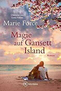 Magie auf Gansett Island by Marie Force