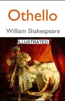 Othello illustrated by William Shakespeare