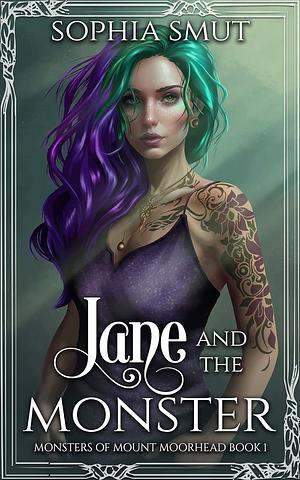 Jane and the Monster (Part 1) by Sophia Smut