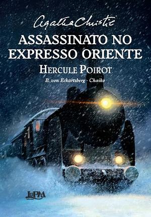 Assassinato no Expresso Oriente by Agatha Christie, Benjamin von Eckartsberg