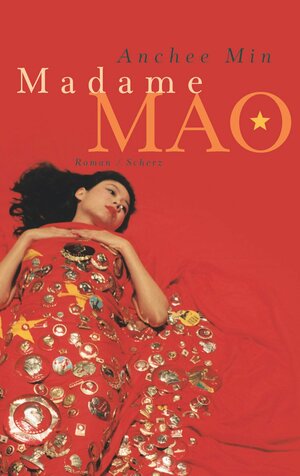 Madame Mao. by Anchee Min