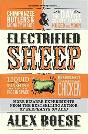 Electrified Sheep by Alex Boese